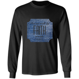 Bible Verse Long Sleeve Ultra Cotton T-Shirt - For We Walk By Faith, Not By Sight ~2 Corinthians 5:7~ Design 15