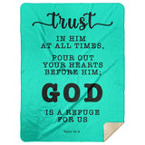 Typography Premium Sherpa Mink Blanket - God Is A Refuge For Us ~Psalm 62:8~