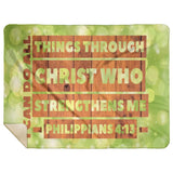 Bible Verses Premium Mink Sherpa Blanket - Christ Strengthens Me ~Philippians 4:13~ Design 1