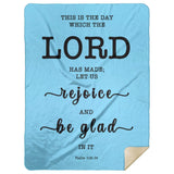 Typography Premium Sherpa Mink Blanket - Rejoice And Be Glad ~Psalm 118:24~