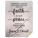 Typography Premium Sherpa Mink Blanket - We Have Peace With God ~Romans 5:1~