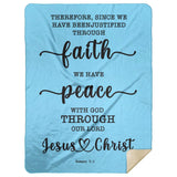 Typography Premium Sherpa Mink Blanket - We Have Peace With God ~Romans 5:1~