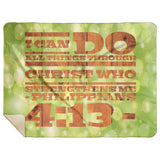 Bible Verses Premium Mink Sherpa Blanket - Christ Strengthens Me ~Philippians 4:13~ Design 10