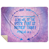 Bible Verses Premium Mink Sherpa Blanket - Lead Me To The Rock ~Psalm 61:2~ Design 8