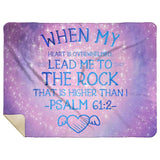 Bible Verses Premium Mink Sherpa Blanket - Lead Me To The Rock ~Psalm 61:2~ Design 17