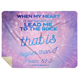 Bible Verses Premium Mink Sherpa Blanket - Lead Me To The Rock ~Psalm 61:2~ Design 18