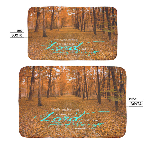 Fast Drying Memory Foam Bath Mat - Be Strong In The Lord ~Ephesians 6:10~