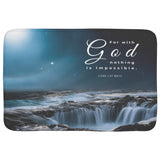 Fast Drying Memory Foam Bath Mat - For With God Nothing Will Be Impossible ~Luke 1:37~