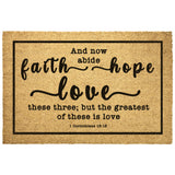 Heavy-Duty Outdoor Mat - Faith Hope Love ~1 Corinthians 13:13~