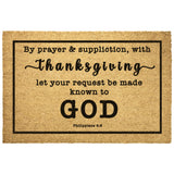 Heavy-Duty Outdoor Mat - Let Your Request Be Made Known To God ~Philippians 4:6~
