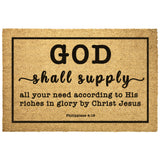 Heavy-Duty Outdoor Mat - My God Shall Supply All My Needs ~Philippians 4:19~