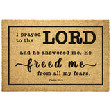 Heavy-Duty Outdoor Mat - The Lord Delivered Me From All My Fears ~Psalm 34:4~