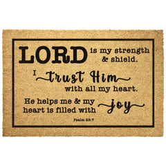 Heavy-Duty Outdoor Mat - The Lord Is My Strength & My Shield ~Psalm 28:7~
