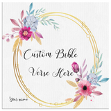 Customizable Artistic Minimalist Bible Verse Wall Art With Your Signature (Design: Square Garland 15)