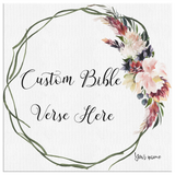Customizable Artistic Minimalist Bible Verse Wall Art With Your Signature (Design: Square Garland 4)