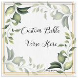 Customizable Artistic Minimalist Bible Verse Wall Art With Your Signature (Design: Square Garland 5)