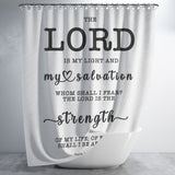 Bible Verses Premium Oxford Fabric Shower Curtain - The Lord Is The Strength Of My Life ~Psalm 27:1~