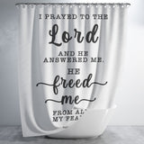 Bible Verses Premium Oxford Fabric Shower Curtain - The Lord Delivered Me From All My Fears ~Psalm 34:4~
