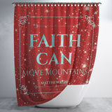 Bible Verses Premium Oxford Fabric Shower Curtain - Faith Can Move Mountains ~Matthew 17:20~ Design 14