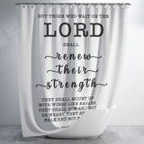 Bible Verses Premium Oxford Fabric Shower Curtain - The Lord Renew My Strength ~Isaiah 40:31~