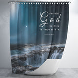 Bible Verses Premium Oxford Fabric Shower Curtain - For With God Nothing Will Be Impossible ~Luke 1:37~