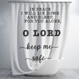 Bible Verses Premium Oxford Fabric Shower Curtain - Lord Make Me Dwell In Safety ~Psalm 4:8~