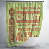 Bible Verses Premium Oxford Fabric Shower Curtain - Christ Strengthens Me ~Philippians 4:13~ Design 19