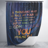 Bible Verses Premium Oxford Fabric Shower Curtain - It Will Not Come Near You ~Psalm 91:7~ Design 8