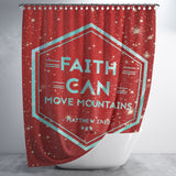 Bible Verses Premium Oxford Fabric Shower Curtain - Faith Can Move Mountains ~Matthew 17:20~ Design 19