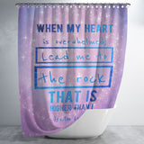 Bible Verses Premium Oxford Fabric Shower Curtain - Lead Me To The Rock That Is Higher Than I ~Psalm 61:2~ Design 5