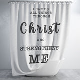 Bible Verses Premium Oxford Fabric Shower Curtain - Christ Strengthens Me ~Philippians 4:13~