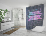 Bible Verses Premium Oxford Fabric Shower Curtain - Lord Is With You Wherever You Go ~Joshua 1:9~ Design 2