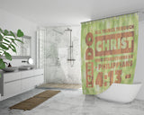 Bible Verses Premium Oxford Fabric Shower Curtain - Christ Strengthens Me ~Philippians 4:13~ Design 19