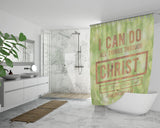 Bible Verses Premium Oxford Fabric Shower Curtain - Christ Strengthens Me ~Philippians 4:13~ Design 6
