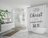 Bible Verses Premium Oxford Fabric Shower Curtain - Christ Strengthens Me ~Philippians 4:13~