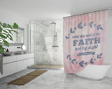 Bible Verses Premium Oxford Fabric Shower Curtain - Walk By Faith ~2 Corinthians 5:7~ Design 17