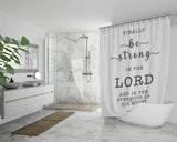 Bible Verses Premium Oxford Fabric Shower Curtain - Be Strong In The Lord ~Ephesians 6:10~
