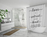 Bible Verses Premium Oxford Fabric Shower Curtain - Love Is Patient Love Is Kind ~1 Corinthians 13:4~