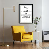 Minimalist Typography Poster - He Heals The Brokenhearted ~Psalm 147:3~