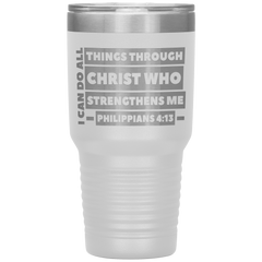 Bible Verses 30oz Stainless Steel Vacuum Insulated Tumbler - Philippians 4:13 Design 1