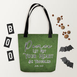 Limited Edition Premium Tote Bag - Peace Let Not Your Heart Be Troubled (Design: Textured Green)