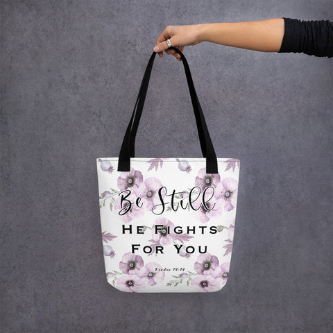 Limited Edition Premium Tote Bag - Be Still, He Fights For You (Design: Purple Floral)
