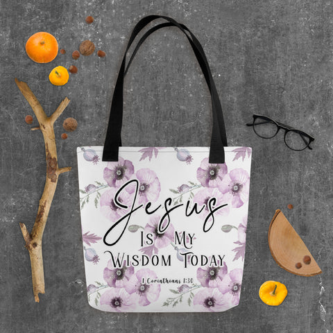 Limited Edition Premium Tote Bag - Jesus Is My Wisdom Today (Design: Purple Floral)
