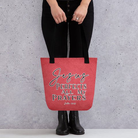 Limited Edition Premium Tote Bag - Jesus Perfects All My Prayers (Design: Textured Red)