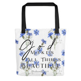 Limited Edition Premium Tote Bag - God Makes All Things Beautiful (Design: Blue Floral)