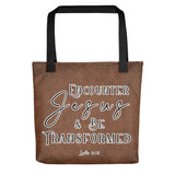 Limited Edition Premium Tote Bag - Encounter Jesus & Be Transformed (Design: Textured Brown)