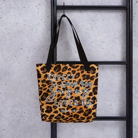 Limited Edition Premium Tote Bag - Expect Good For Jesus Loves Me (Design: Leopard)