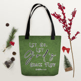 Limited Edition Premium Tote Bag - Let Go, Let God's Grace Flow (Design: Textured Green)