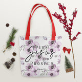 Limited Edition Premium Tote Bag - Pursue Jesus And Prosper (Design: Purple Floral)