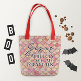 Limited Edition Premium Tote Bag - Jesus Perfects All My Prayers (Design: Mermaid Scales Pink)